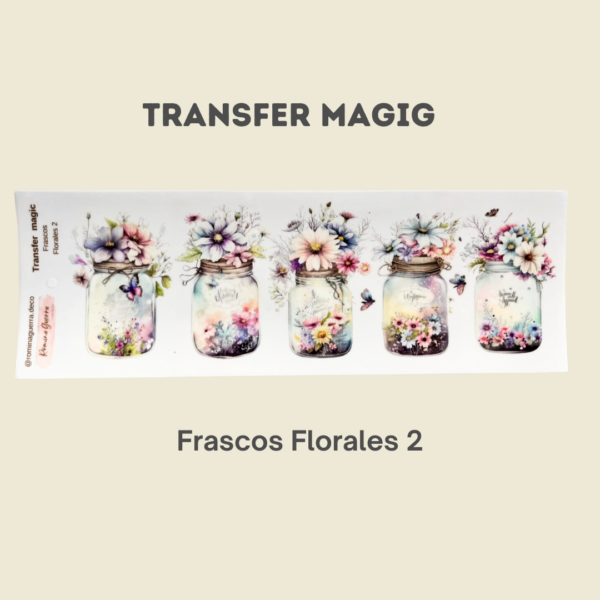 Transfer Magic Frascos Florales 2