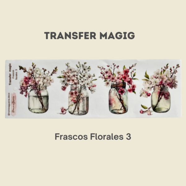 Transfer Magic Frascos Florales 3