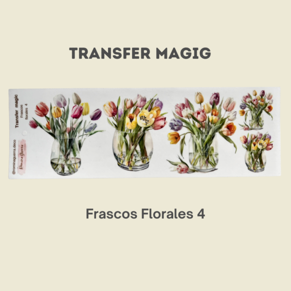 TRansfer Magic Frascos Florales 4