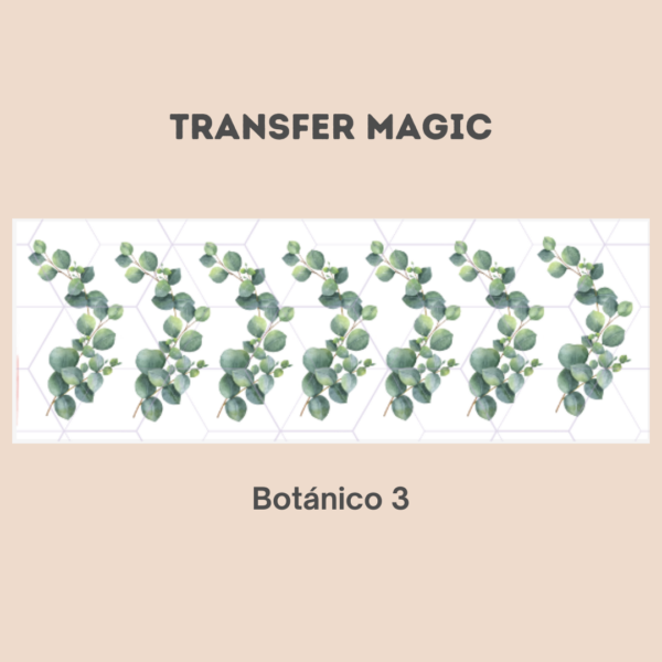 Transfer Magic Botánico 3